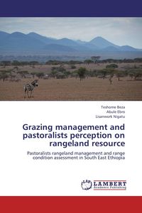 Produktbild: Grazing management and pastoralists perception on rangeland resource