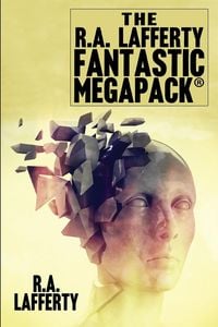 Produktbild: The R.A. Lafferty Fantastic MEGAPACK&reg;