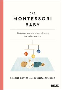 Bild vom Artikel Das Montessori Baby vom Autor Simone Davies