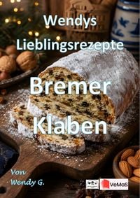 Produktbild: Wendys Lieblingsrezepte - Bremer Klaben