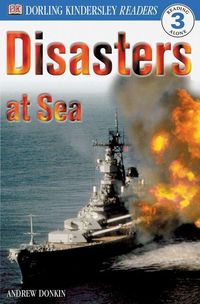 Produktbild: Donkin, A: DK Readers L3: Disasters at Sea