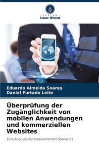 Produktbild: &Uuml;berpr&uuml;fung der Zug&auml;nglichkeit von mobilen Anwendungen und kommerziellen Websites