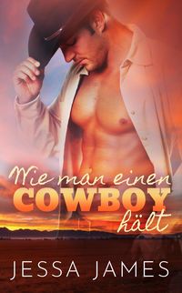 Produktbild: Wie man einen Cowboy h&auml;lt