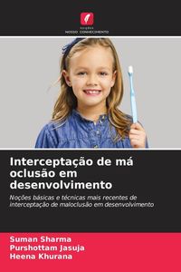 Produktbild: Intercepta&ccedil;&atilde;o de m&aacute; oclus&atilde;o em desenvolvimento