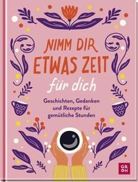 Produktbild: Nimm dir etwas Zeit für dich