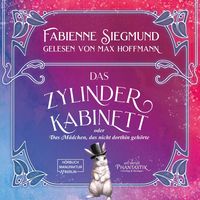 Produktbild: Zylinderkabinett oder das M&auml;dchen, das nicht dorthin geh&ouml;rte