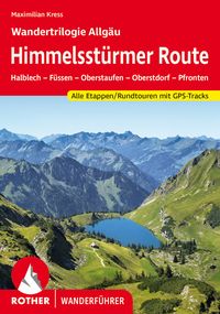 Bild vom Artikel Himmelsstürmer Route – Wandertrilogie Allgäu vom Autor Maximilian Kress