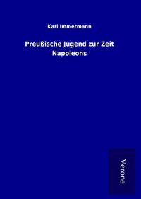 Produktbild: Preu&szlig;ische Jugend zur Zeit Napoleons
