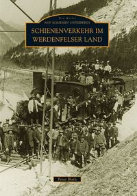 Produktbild: Blath, P: Schienenverkehr im Werdenfelser Land