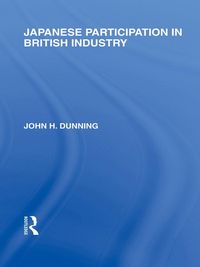 Produktbild: Japanese Participation in British Industry