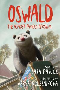Produktbild: Oswald, the Almost Famous Opossum