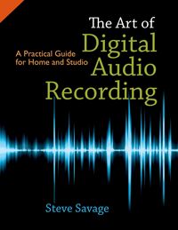 Produktbild: The Art of Digital Audio Recording