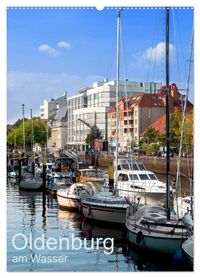 Produktbild: Oldenburg am Wasser (Wandkalender 2026 DIN A2 hoch), CALVENDO Monatskalender