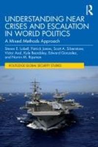 Produktbild: Understanding Near Crises and Escalation in World Politics