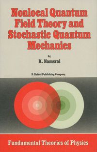 Produktbild: Nonlocal Quantum Field Theory and Stochastic Quantum Mechanics
