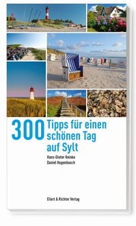 Produktbild: 300 Tipps f&uuml;r einen sch&ouml;nen Tag auf Sylt