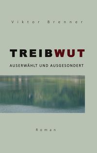 Produktbild: Treibwut