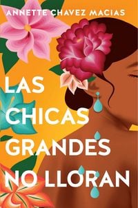 Produktbild: Las Chicas Grandes No Lloran/ Big Chicas Don't Cry