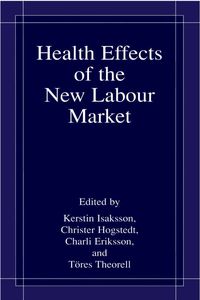Produktbild: Health Effects of the New Labour Market