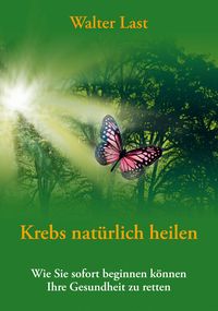 Produktbild: Krebs nat&uuml;rlich heilen