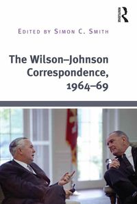 Produktbild: The Wilson-Johnson Correspondence, 1964-69
