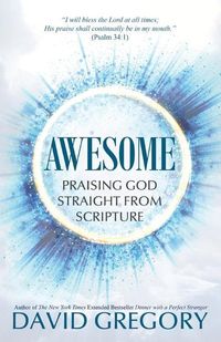 Produktbild: Awesome: Praising God Straight from Scripture