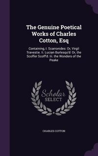 Produktbild: The Genuine Poetical Works of Charles Cotton, Esq