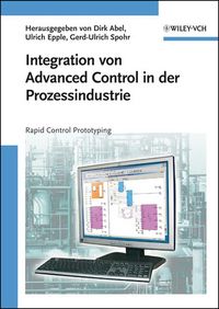 Produktbild: Integration von Advanced Control in der Prozessindustrie