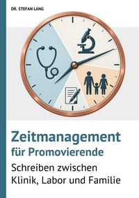 Produktbild: Zeitmanagement f&uuml;r Promovierende