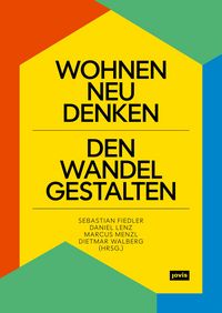 Produktbild: Wohnen neu denken &ndash; den Wandel gestalten