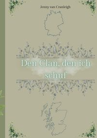 Produktbild: Den Clan, den ich schuf