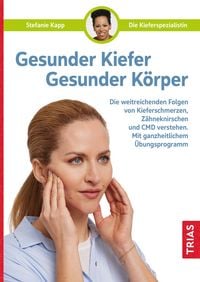 Produktbild: Gesunder Kiefer - Gesunder K&ouml;rper