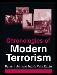 Produktbild: Rubin, B: Chronologies of Modern Terrorism