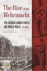 Produktbild: The Rise of the Wehrmacht