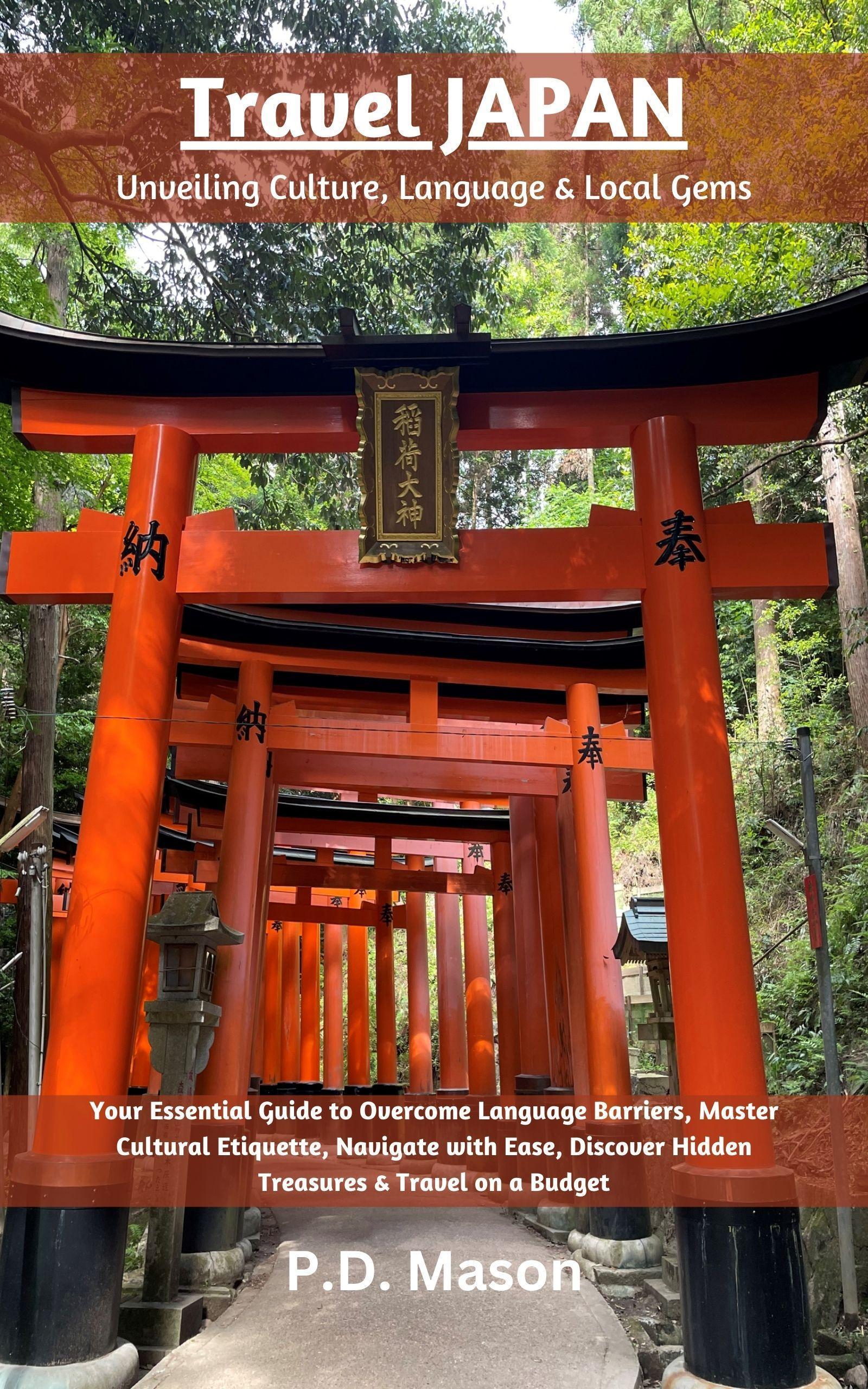 Produktbild: Travel Japan: Unveiling Culture, Language & Local Gems