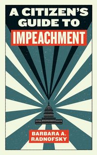Produktbild: A Citizen's Guide to Impeachment