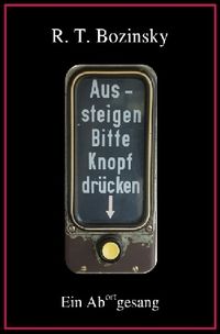 Produktbild: Aussteigen Bitte Knopf dr&uuml;cken