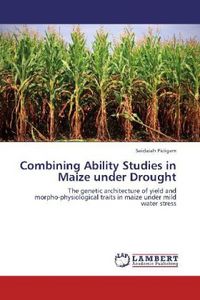 Produktbild: Pidigam, S: Combining Ability Studies in Maize under Drought