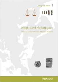 Produktbild: Weights and Marketplaces from the Bronze Age to the Early Modern Period