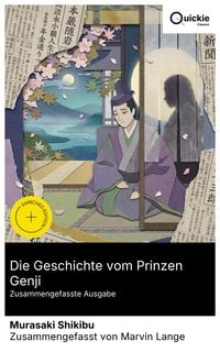 Produktbild: Die Geschichte vom Prinzen Genji (Zusammengefasste Ausgabe)