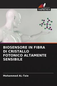 Produktbild: BIOSENSORE IN FIBRA DI CRISTALLO FOTONICO ALTAMENTE SENSIBILE