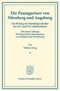 Produktbild: Die Paumgartner von N&uuml;rnberg und Augsburg.