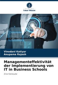 Produktbild: Managementeffektivit&auml;t der Implementierung von IT in Business Schools