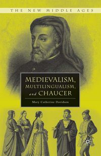Produktbild: Medievalism, Multilingualism, and Chaucer