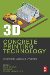 Produktbild: Sanjayan, J: 3D Concrete Printing Technology