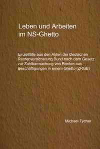 Produktbild: Leben und Arbeiten im NS-Ghetto