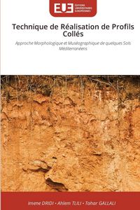 Produktbild: Technique de R&eacute;alisation de Profils Coll&eacute;s
