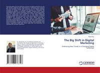 Produktbild: The Big Shift in Digital Marketing