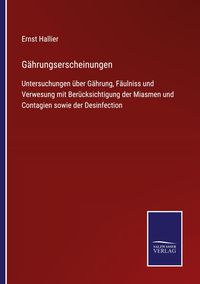Produktbild: G&auml;hrungserscheinungen