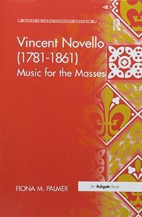 Produktbild: Palmer, F: Vincent Novello (1781-1861)
